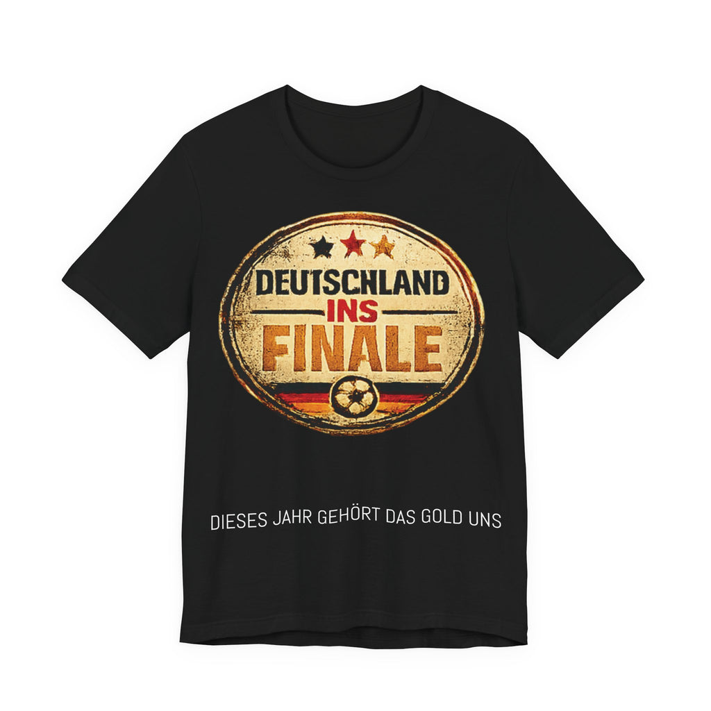 DIESES JAHR GEHÖRT DAS GOLD UNS — World Cup 2026 -  German Football Fan Tee